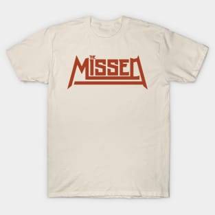 The Missed T-Shirt